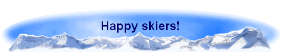 Happy skiers!